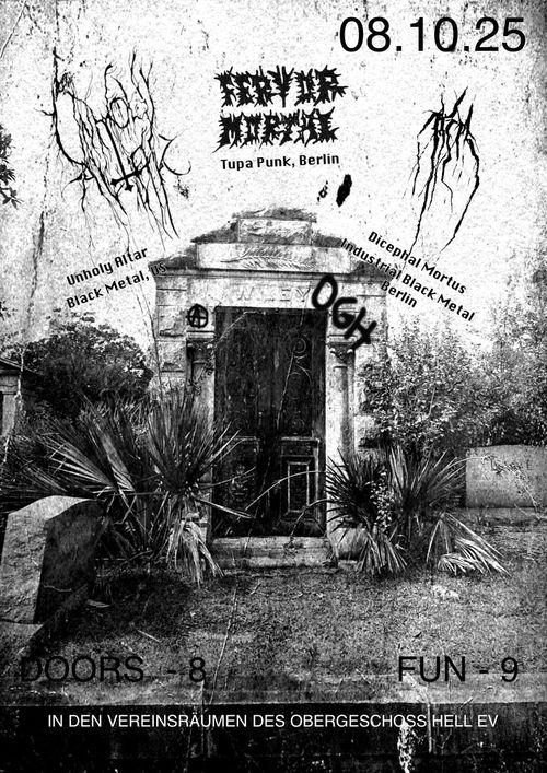 UNHOLY ALTAR + FERVOR MORTAL + DICEPHAL MORTUS