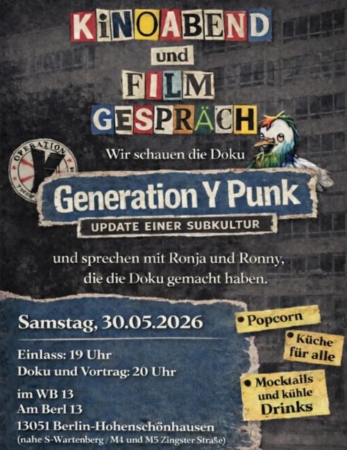  GENERATION Y PUNK – UPDATE EINER SUBKULTUR - „Von Veganismus, Gentrifizierung und Festivals“

Samstag 30.5.2026, einlass 19 uhr, begin 20 uhr im Wb13