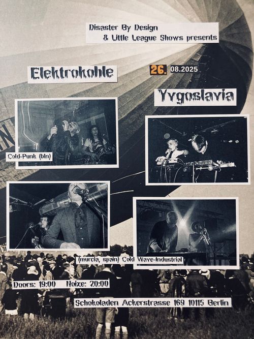 ELEKTROKOHLE (cold-punk, bln) & YVGOSLAVIA (cold-wave, es)