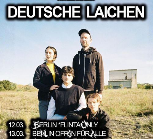 12.03.26 Release Konzert Deutsche Laichen @ Neue Zukunft w/ The Other Within
