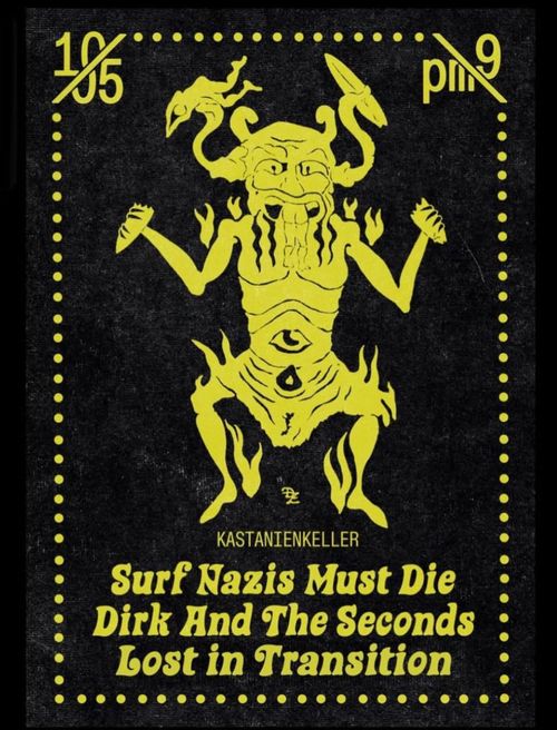 Surf Nazis Must Die + Dirk and the Seconds + Lost in Translation