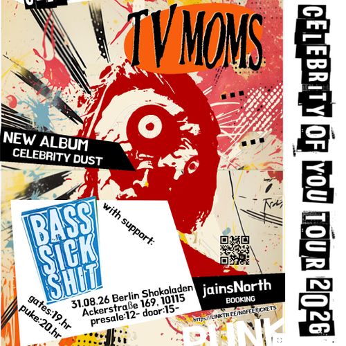 TV MOMS (gutter rock riffs, NYC) + Bass Sick Shit (punk duo) im Schokoladen