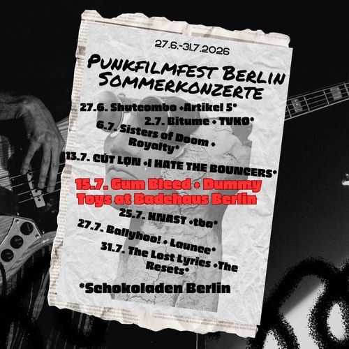 Punkfilmfest Berlin - Sommerkonzerte (Punk aus aller Welt - China, Vietnam, Mexiko....)
