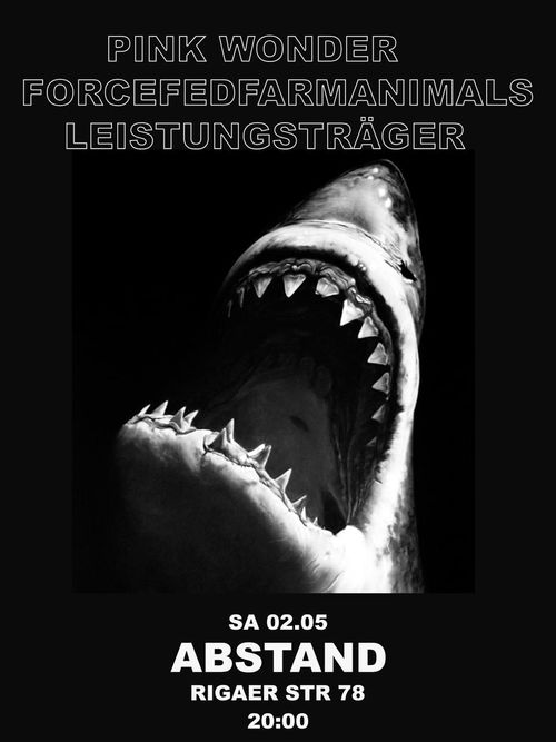 Pink Wonder + Force Fed Farm Animals + Leistungsträger 