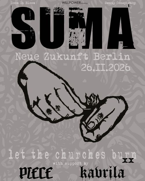 DIB pres.: SUMA (SWE) + PIECE + KAVRILA | Neue Zukunft, Berlin