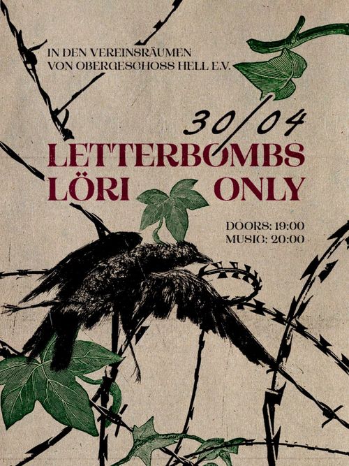LÖRI + LETTERBOMBS + ONLY
