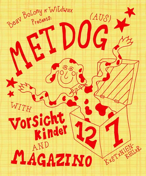 Metdog + Vorsicht Kinder + Magazino
