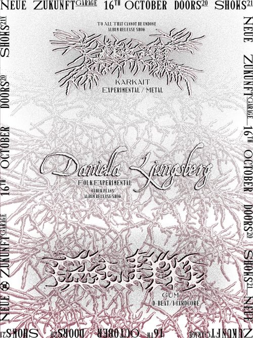 Karkait + Daniella Ljungsberg + GUM 