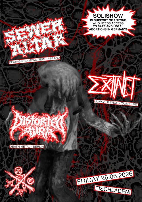 SEWER ALTAR (FIN), EXTINCT (GER) + DISTORTED AURA (GER) @ FISCHLADEN - SOLISHOW!