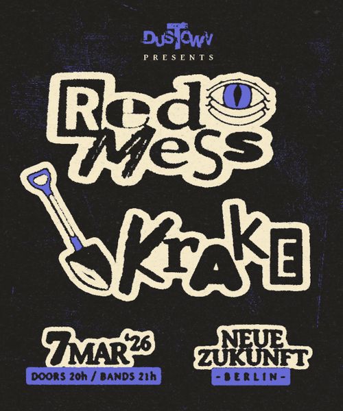 Dustown presents: RED MESS (BR) + KRAKE