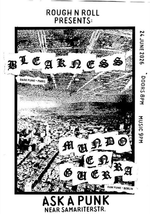 BLEAKNESS + MUNDO EN GUERRA
