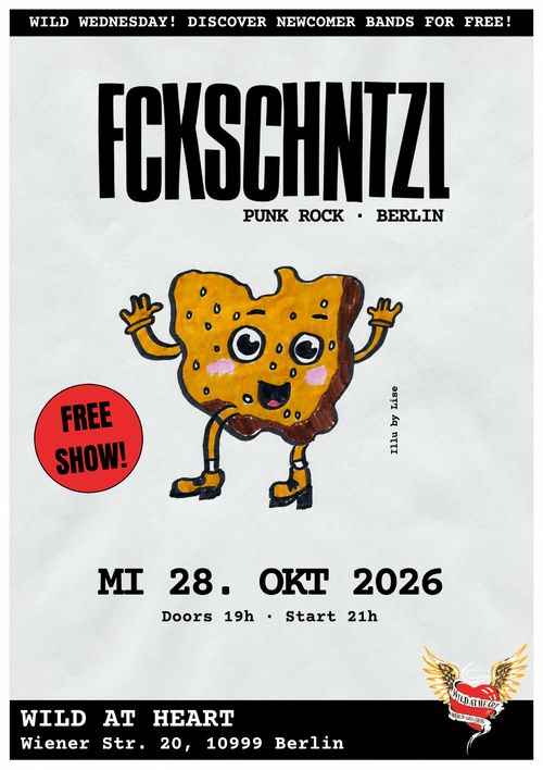 FCKSCHTZL (punk rock, Berlin) for free @ Wild at Heart