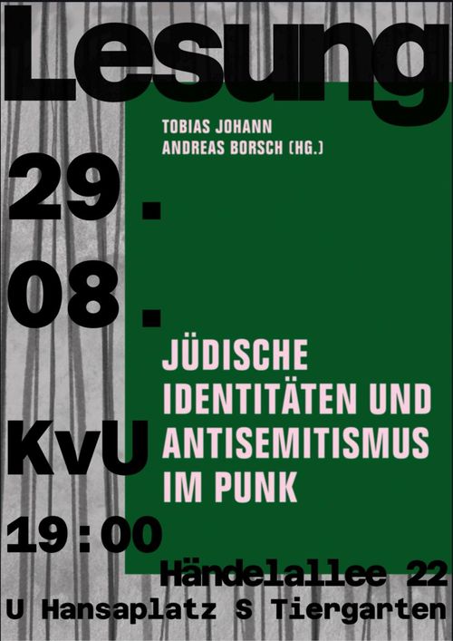 Lesung: JÜDISCHE IDENTITÄTEN UND ANTISEMITISMUS IM PUNK