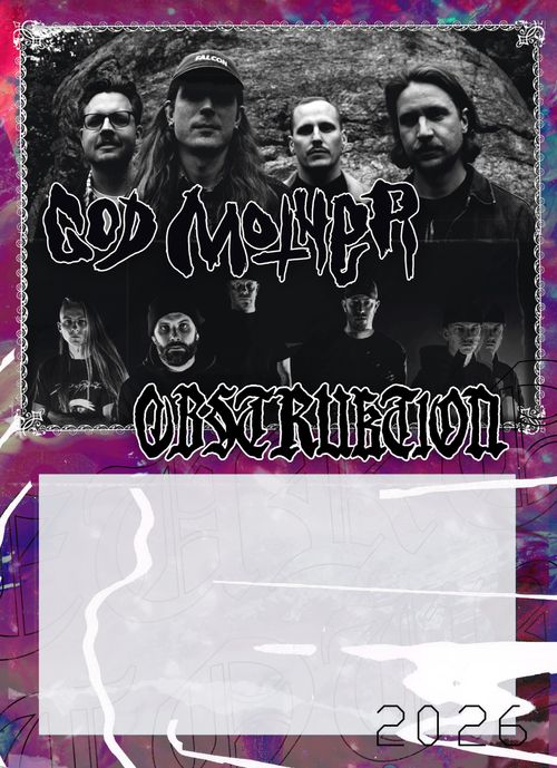 GODMOTHER + OBSTRUKTION +Support