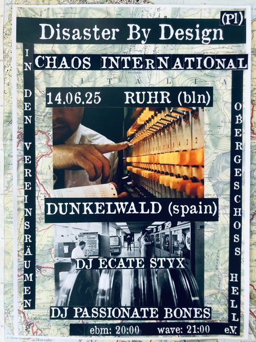 CHAOS INTERNATIONAL + RUHR + Dunkelwald - Aftershow Party DJ ECATE STYX - DJ PASSIONATE BONES