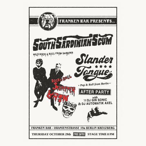 South Sardinian Scum + Slander Tongue